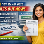 CBSE 12th Result 2026 Out – Direct Link, How to Check, Pass Percentage & Marksheet Download